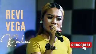 REVI VEGA - RELA || AYU SORAYA