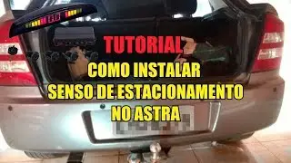COMO INSTALAR SENSOR DE RÉ NO ASTRA