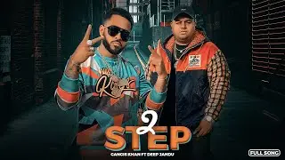 GANGIS KHAN feat DEEP JANDU - 2 STEP
