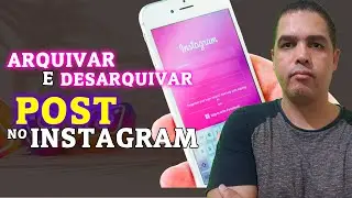Como arquivar e desarquivar Fotos  no Instagram