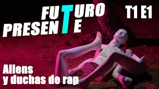 Sujeto Ausente - T1 E1 | Aliens y Duchas de Rap (Podcast)