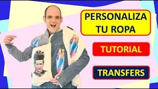 Personalizar Ropa EN CASA con TRANSFER transferir imágenes customizar prendas camisetas y telas