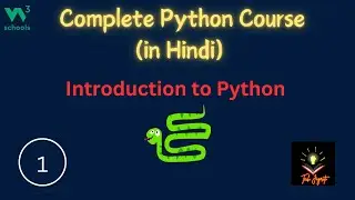 Introduction to Python & First Python Program in Hindi | Python Complete Course