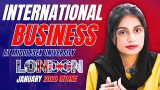 Study International Business in London  Middlesex University  January 2026 Intake  British Pathway