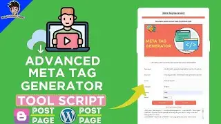 Advanced Meta Tag Generator Tool Script For Blogger/WordPress