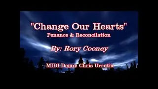 Change Our Hearts - Rory Cooney