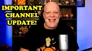 IMPORTANT CHANNEL UPDATE! - PLEASE WATCH! 😊