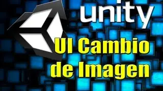 UNITY - UI Cambio de Imagen Sprites