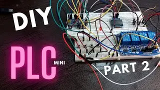DIY PLC mini Using Arduino & SSD1306 OLED Display PART 2