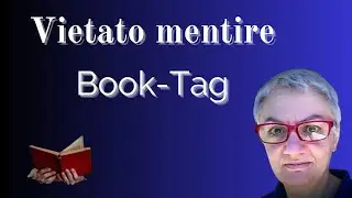 Book-tag 54: Vietato mentire