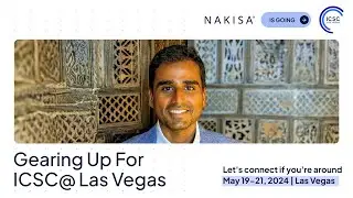 Join Nakisa at the ICSC Las Vegas event: Invitation from Ashwath Muralidharan