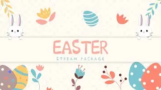 Easter Twitch Overlay : Easter Bunny Stream Package