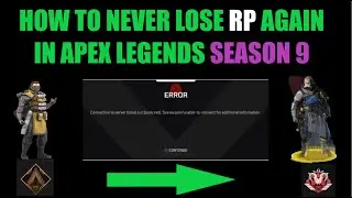 How to never lose RP in apex legends season 9
