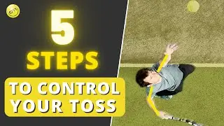 5 Exercises To Fix Your Serve Toss...