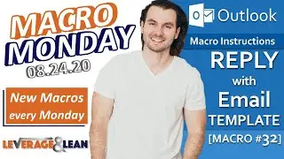 Macro Instructions | Outlook Reply with Email Template [Macro #32] | Macro Monday 08.24.20