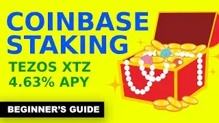 How to STAKE on Coinbase - Earn 4.63% APY With Tezos Staking (beginners guide)