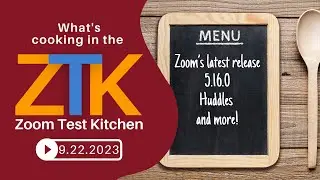 Zoom Test Kitchen - 9/22/2023