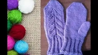 ВАРЕЖКИ для начинающих Часть 2