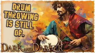 BARD THROWABLE DRUMS ONLY, Dark and Darker
