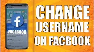 How to Change Username on Facebook