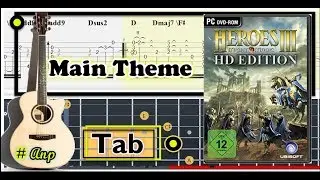 Guitar Tab - Main Theme (Heroes of Might and Magic IV) OST Fingerstyle Tutorial Sheet Lesson 