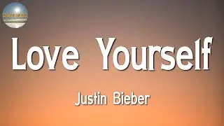 🎶🎶 Justin Bieber - Love Yourself || Sean Paul & Dua Lipa, Ali Gatie, Ed Sheeran (Lyrics)