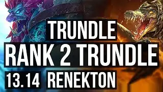 TRUNDLE vs RENEKTON (TOP) | Rank 2 Trundle | NA Grandmaster | 13.14