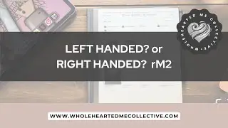 Explaining Left-Handed / Right-Handed | How To reMarkable2