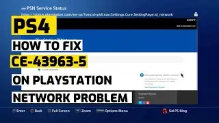 How To Fix PS4 Error CE-43963-5 Network Connection Error New