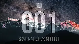 David West – Some Kind Of Wonderful 001 [Progressive House & Melodic Techno Mix]