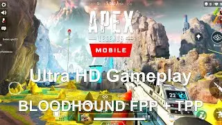APEX LEGENDS MOBILE Ultra HD Gameplay | Bloodhound FPP + TPP |  New Beta Update | PC Like Graphics