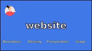 WEBSITE - Meaning and Pronunciation
