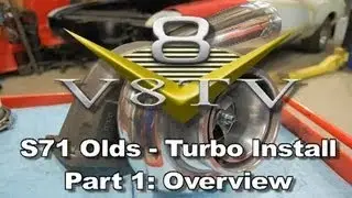 Bullseye Power Turbo Video Install Part 1 - S71 Olds Project V8TV
