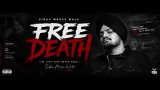 FREE DEATH 💀 | Sidhu Moose Wala Tribute Song 2026 | Punjabi Sad Song | Emotional Rap