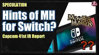 Monster Hunter for the Switch?