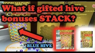 What if gifted hive bonuses STACK? Exploring new metas Bee Swarm Simulator