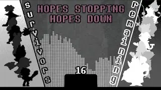 HOPES STOPPING HOPES DOWN (OST) | DELTARUNE x DANGANRONPA