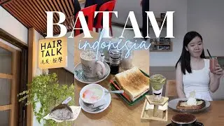 BATAM TRIP 🇮🇩 | Local Coffee Shop, Hair Wash, Cafe Hopping...
