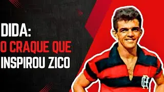 Conheça a história do lendário Dida | O craque que serviu de inspiração para o Galinho no Flamengo