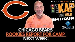REKAP Rush Hour 🚗: Chicago Bears rookies report for camp next week! 🎉