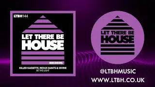 Killed Kassette, Redux Saints & Divine - Be The Light (Original Mix)