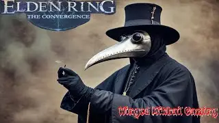 Elden Ring mod Convergence разбор класса Парфюмер (Алхимик)  [#1]