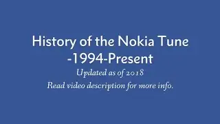 Nokia Tune Evolution (1994-Present)