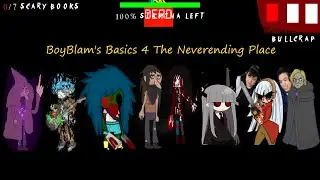 BoyBlam's Basics 4 The Neverending Place (Мод)