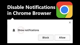 How to Disable Notifications in Google Chrome Browser (2021)