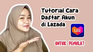 tutorial cara daftar akun di Lazada untuk pemula di tahun 2023⁉️✅