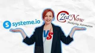 Systeme.io vs ZedNow: Which All-in-One Marketing Tool is for You?