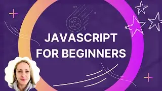 JavaScript Tutorial for Beginners: Part One