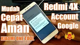 XIAOMI REDMI 4X Hapus account google