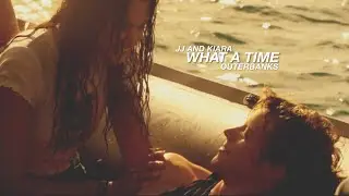 JJ & Kiara | What A Time